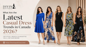 What Are the Latest Casual Dress Trends in Canada 2026?