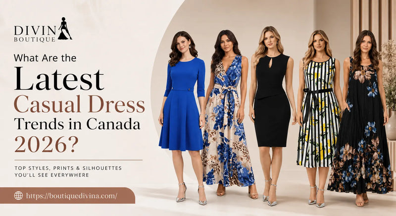 What Are the Latest Casual Dress Trends in Canada 2026?